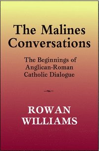 bokomslag The Malines Conversations