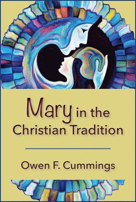 Mary in the Christian Tradition 1