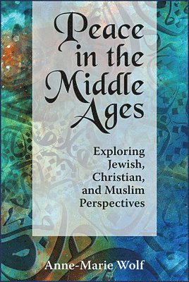 Peace in the Middle Ages 1