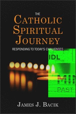 bokomslag The Catholic Spiritual Journey