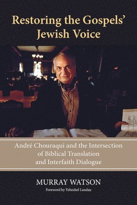 Restoring the Gospels' Jewish Voice 1