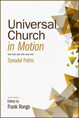 Universal Church in Motion 1