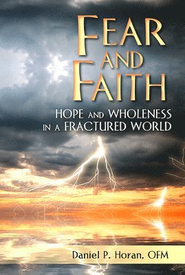 Fear and Faith 1