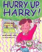 Kathleen C. Szaj, K. Szaj, Kathleen C Szaj - Hurry Up, Harry!, Häftad