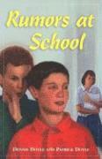 Rumors at School