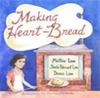 bokomslag Making Heart-Bread