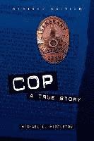 bokomslag Cop: A True Story