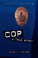 Michael Middleton - Cop: A True Story, Häftad
