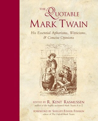 The Quotable Mark Twain 1