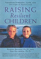 Raising Resilient Children 1