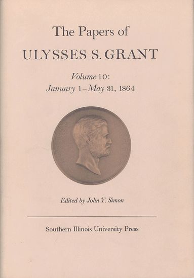 John Y Simon - Papers of Ulysses S. Grant, Volume 10, Inbunden
