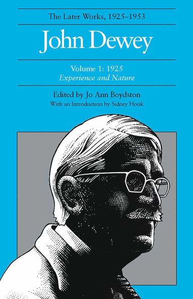 bokomslag Later Works of John Dewey, Volume 1, 1925 - 1953