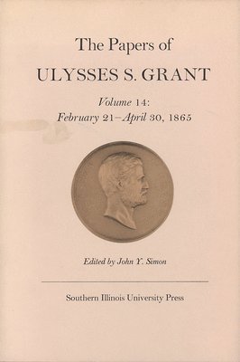 bokomslag The Papers of Ulysses S. Grant, Volume 14