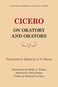 bokomslag Cicero On Oratory And Orators