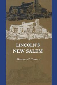 bokomslag Lincoln's New Salem