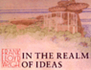 bokomslag Frank Lloyd Wright: In the Realm of Ideas