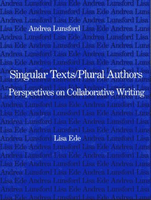 bokomslag Singular Texts/Plural Authors