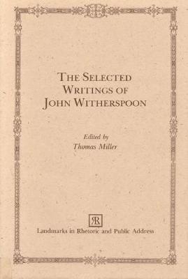 bokomslag The Selected Writings of John Witherspoon