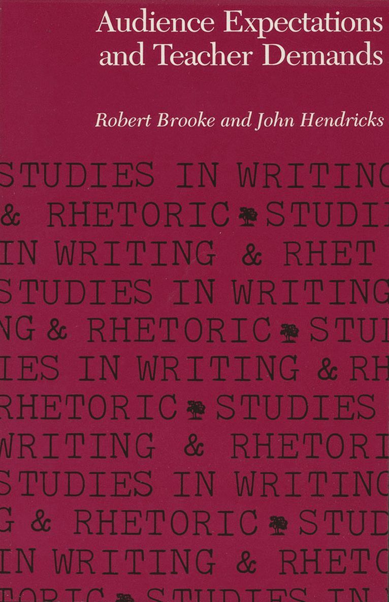Robert Brooke, John Hendricks - Audience Expectations and Teacher Demands, Häftad