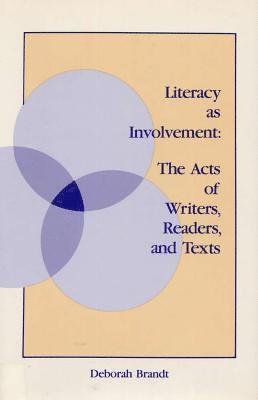 Literacy as Involvement 1