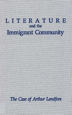 bokomslag Literature and the Immigrant Community