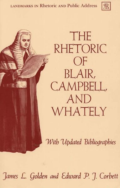 bokomslag Rhetoric of Blair, Campbell, and Whately