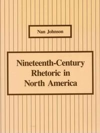 bokomslag Nineteenth-Century Rhetoric in North America