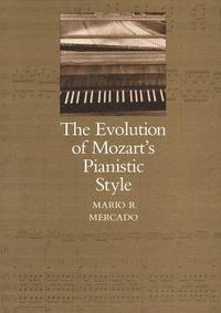 bokomslag The Evolution of Mozart's Pianistic Style