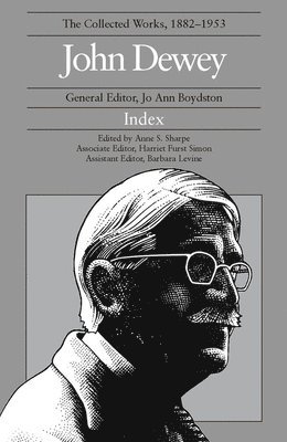 The Collected Works of John Dewey: 1882-1953, Index 1
