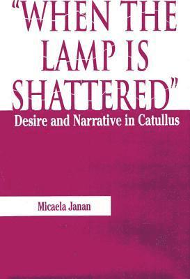 bokomslag When the Lamp Is Shattered