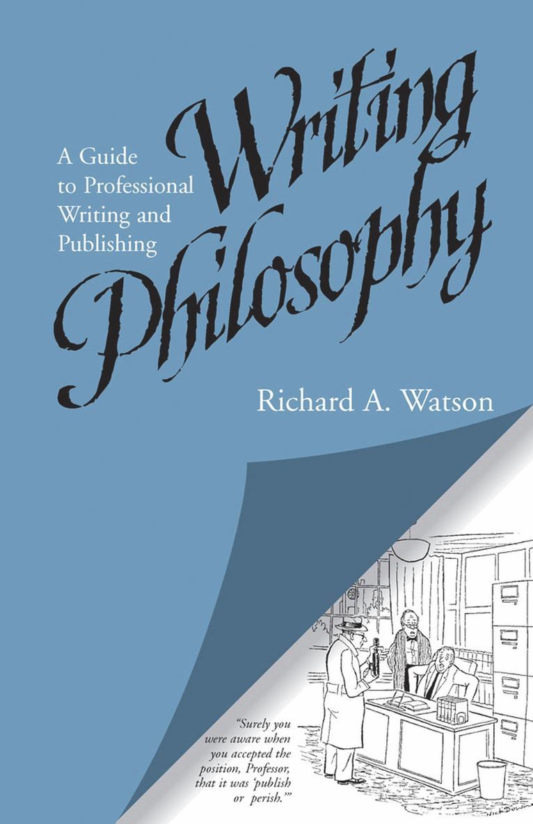 Richard A. Watson - Writing Philosophy, Häftad