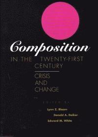 bokomslag Composition in the Twenty-First Century
