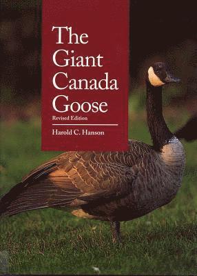 bokomslag Giant Canada Goose, The