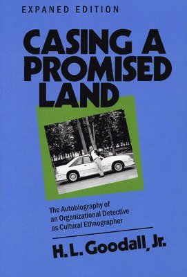 H. L. Goodall - Casing a Promised Land, Häftad