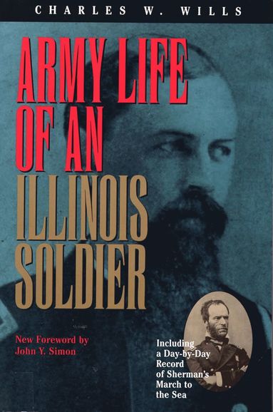 bokomslag Army Life of an Illinois Soldier