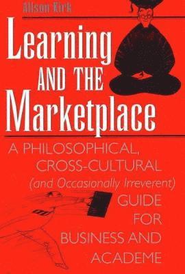 bokomslag Learning and the Marketplace