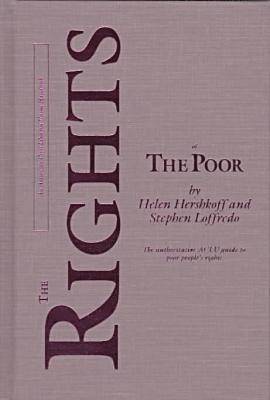 Helen Hershkoff, Stephen Loffredo - Rights of the Poor, Häftad