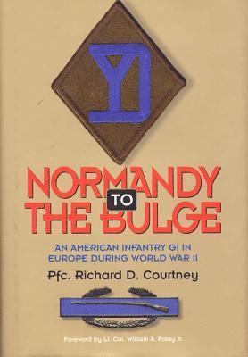 Richard Courtney - Normandy to the Bulge, Häftad