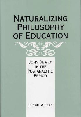 bokomslag Naturalizing Philosophy of Education