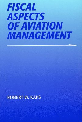 Fiscal Aspects of Aviation Management 1