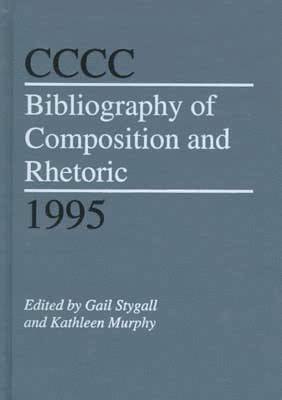 CCCC Bibliography of Composition and Rhetoric, 1995