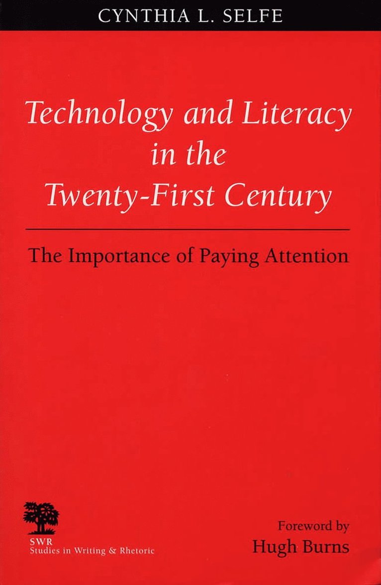 Technology and Literacy in the Twenty-first Century