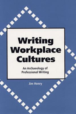 bokomslag Writing Workplace Cultures