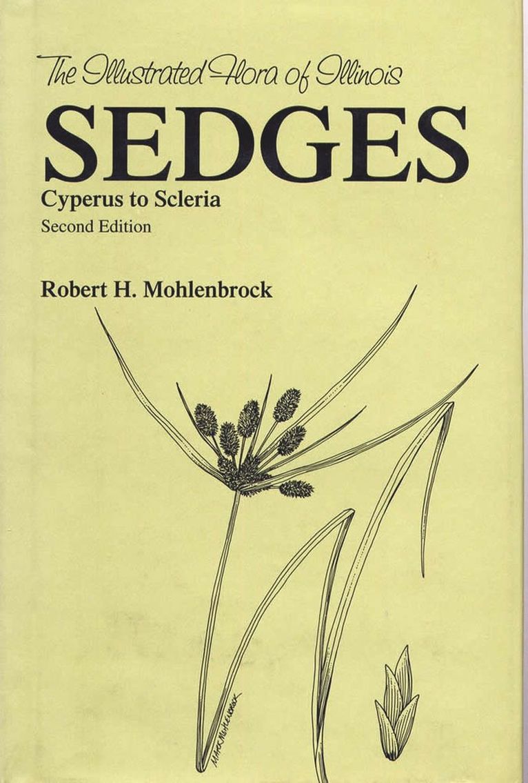 Robert H. Mohlenbrock - Sedges, Inbunden