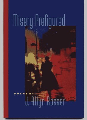 Misery Prefigured 1