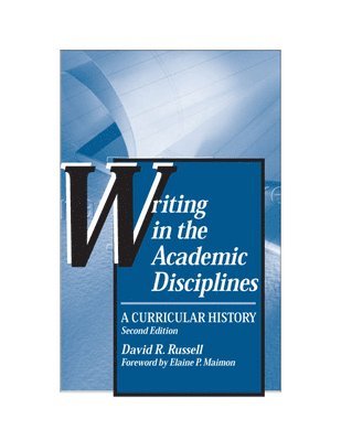 Writing in the Academic Disciplines 1