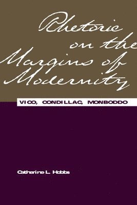 Rhetoric on the Margins of Modernity 1