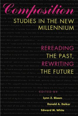 Composition Studies in the Millennium