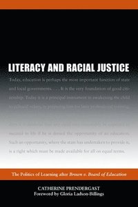 bokomslag Literacy and Racial Justice