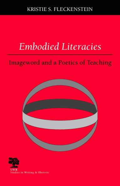 bokomslag Embodied Literacies